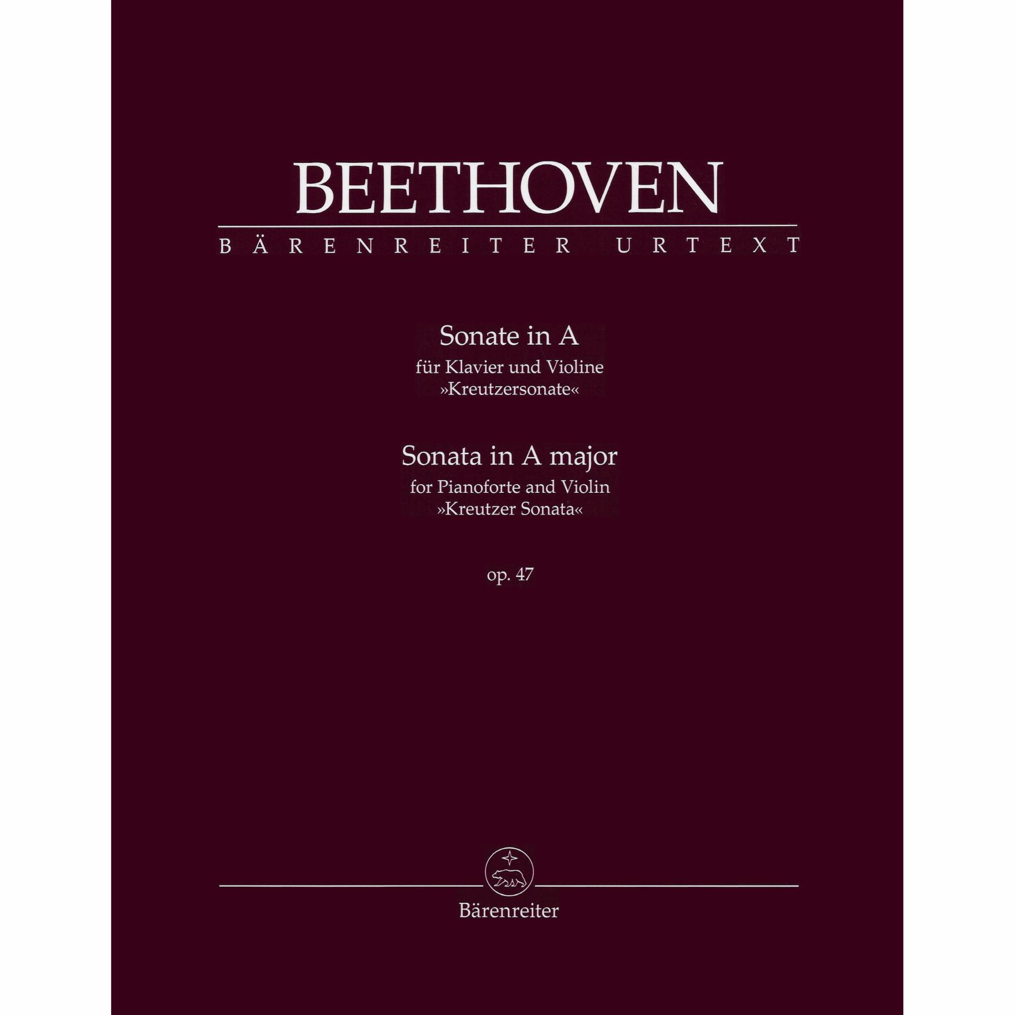 Beethoven -- Sonata in A Major, Op. 47 (Kruetzer Sonata) for Violin and Piano