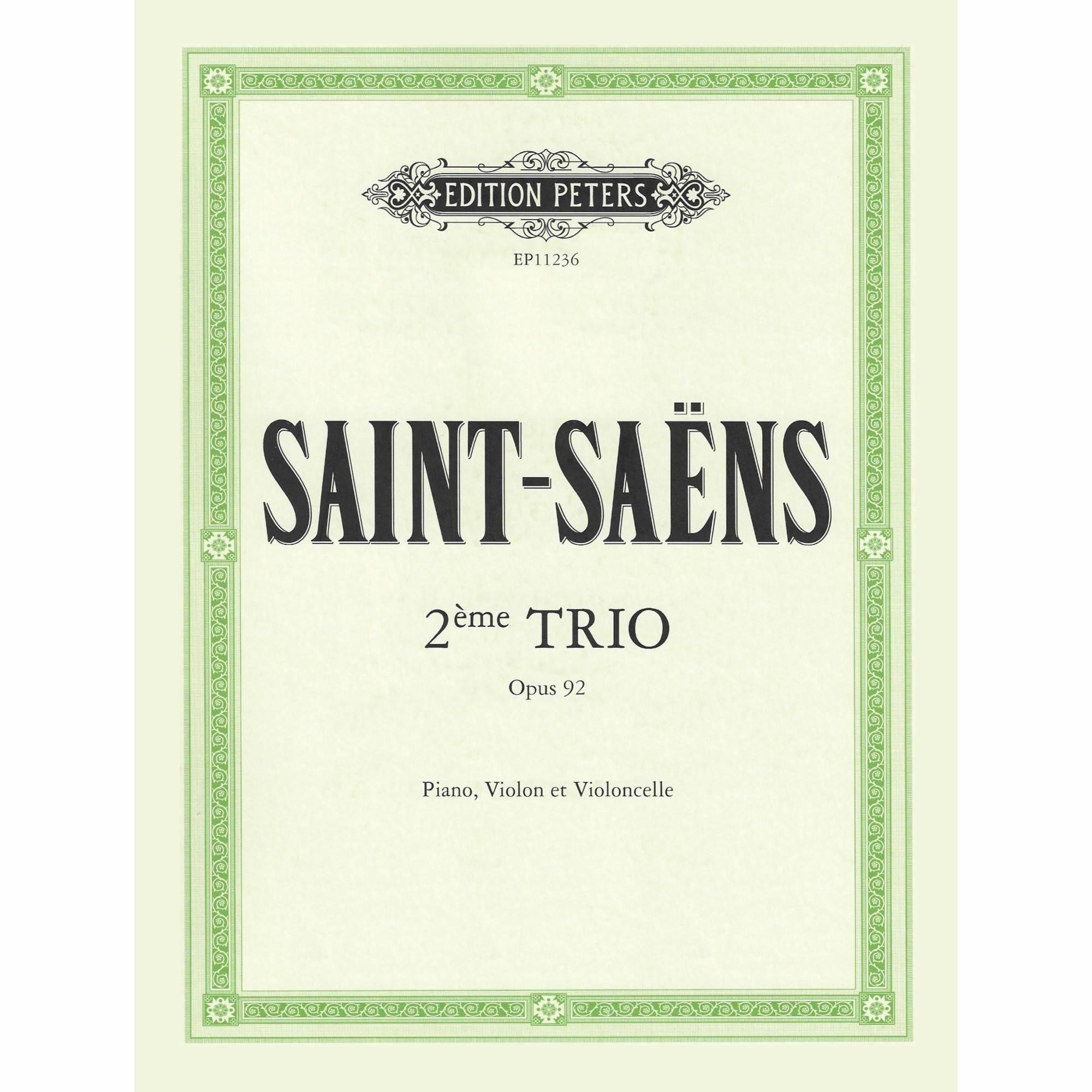 Saint-Saens -- Second Piano Trio, Op. 92