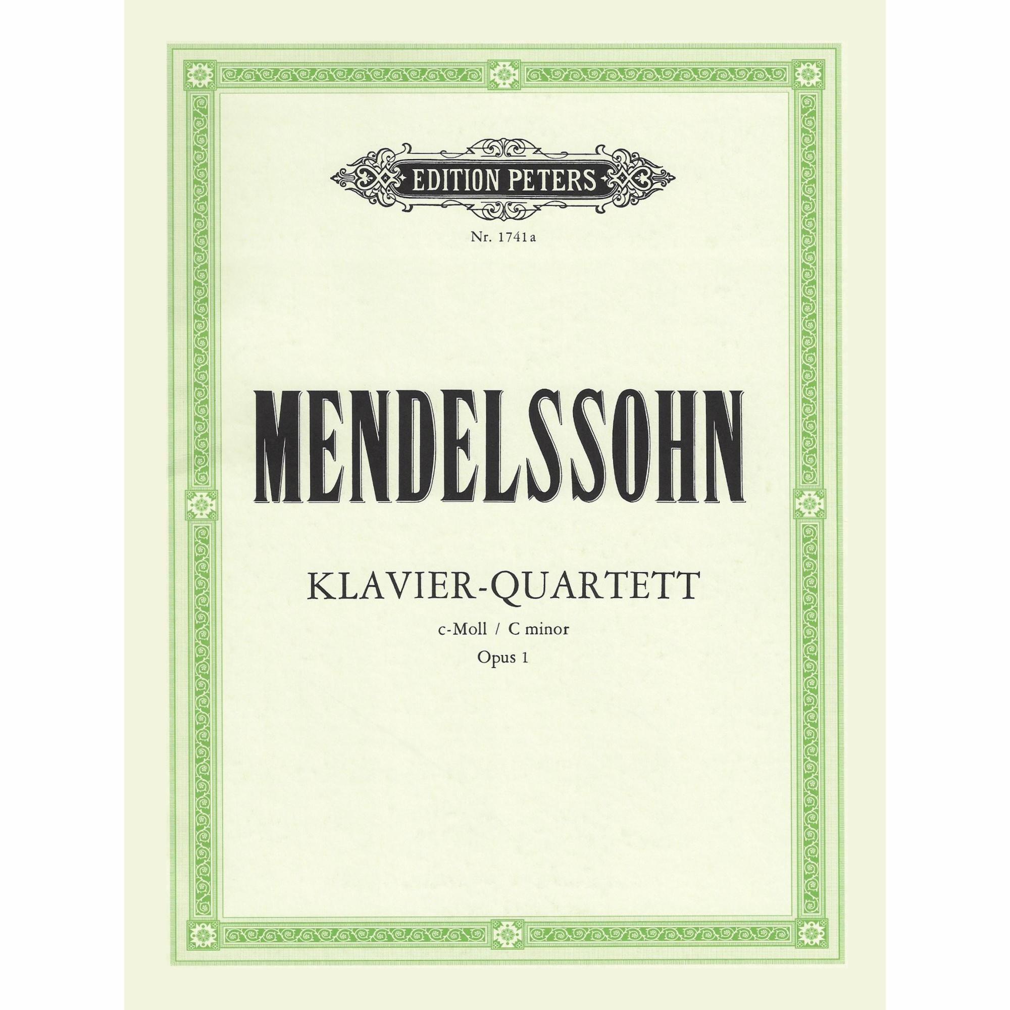 Mendelssohn -- Piano Quartet in C Minor, Op. 1