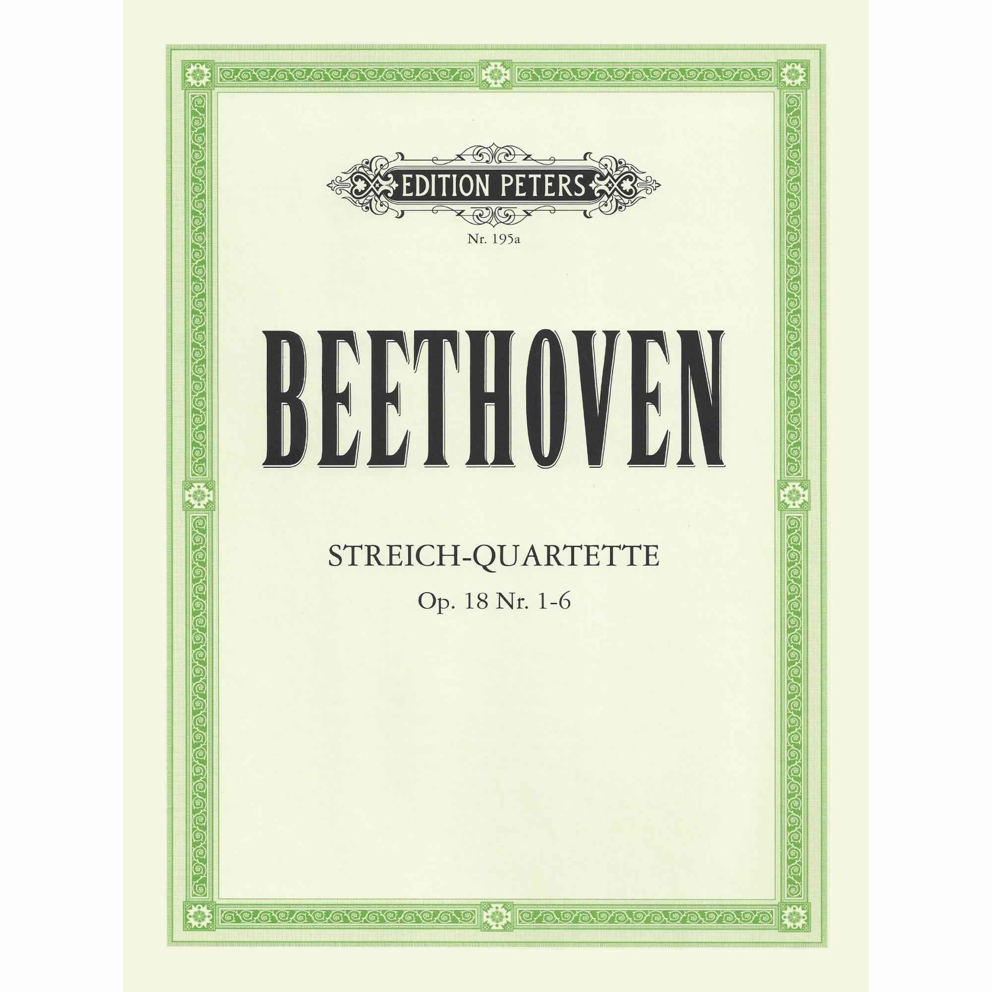 Beethoven -- String Quartets, Op. 18