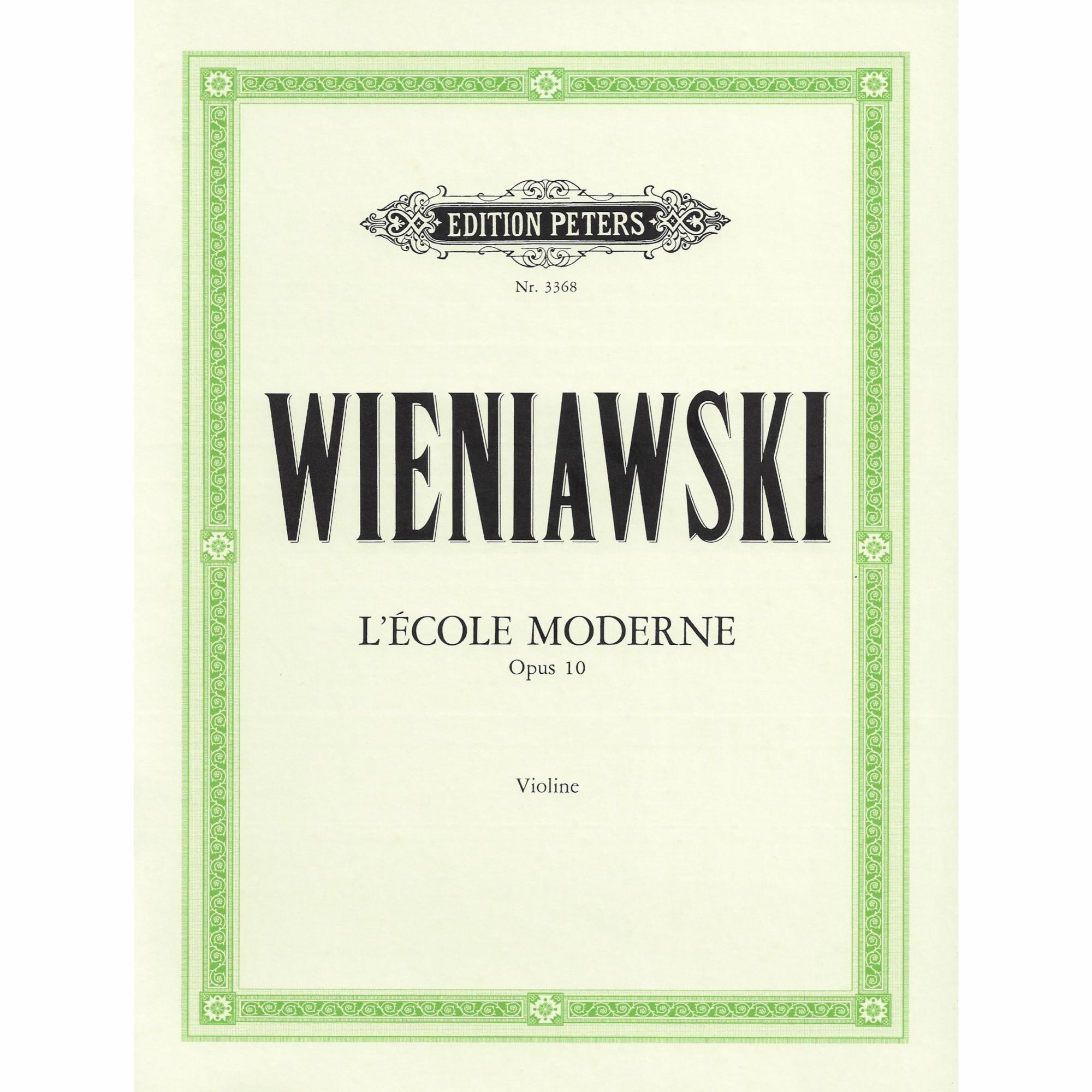 Wieniawski -- L'Ecole Moderne, Op. 10 for Violin
