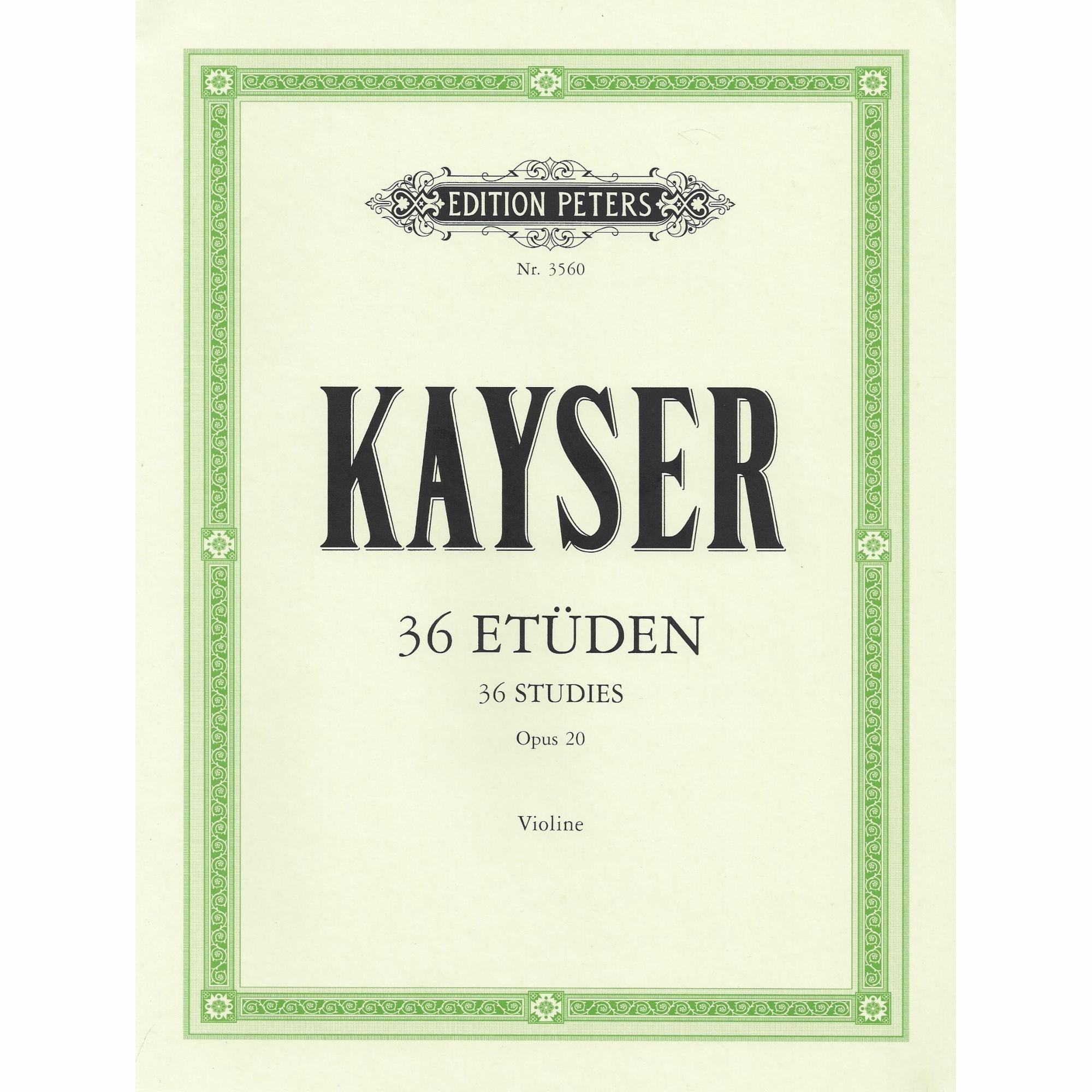 Kayser -- 36 Studies, Op. 20 for Violin