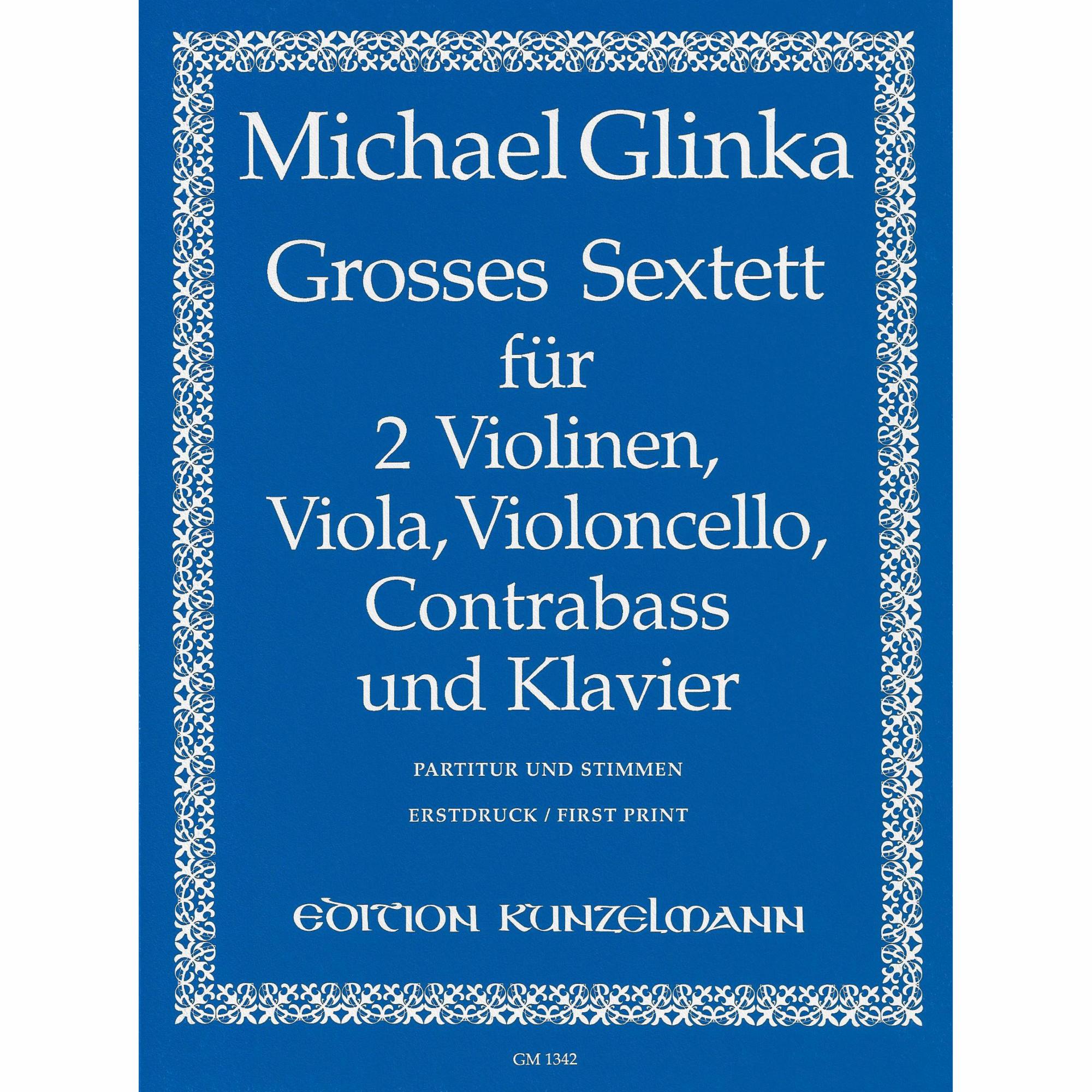 Glinka -- Grosses Sextett