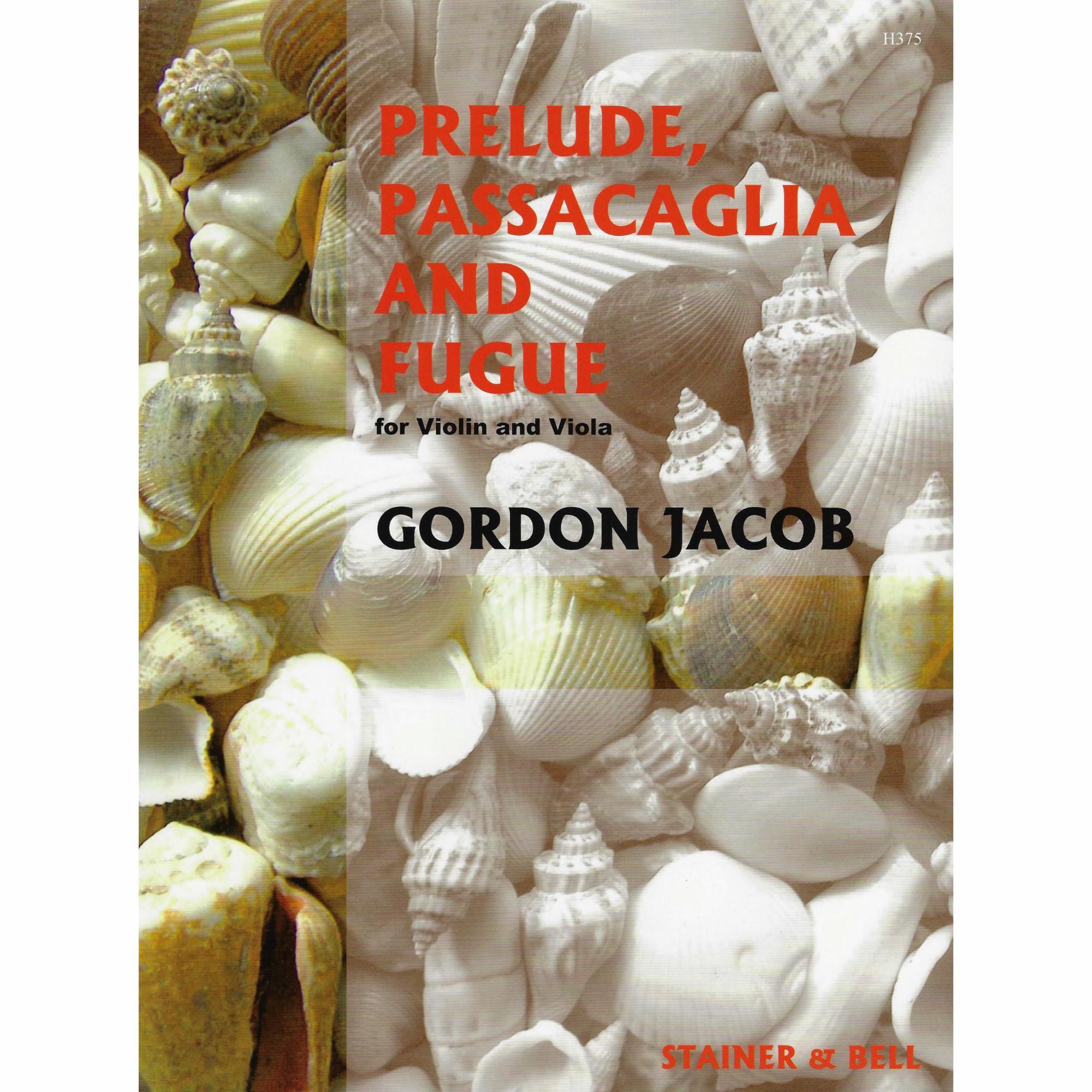 Jacob -- Prelude, Passacaglia and Fugue for Violin and Viola