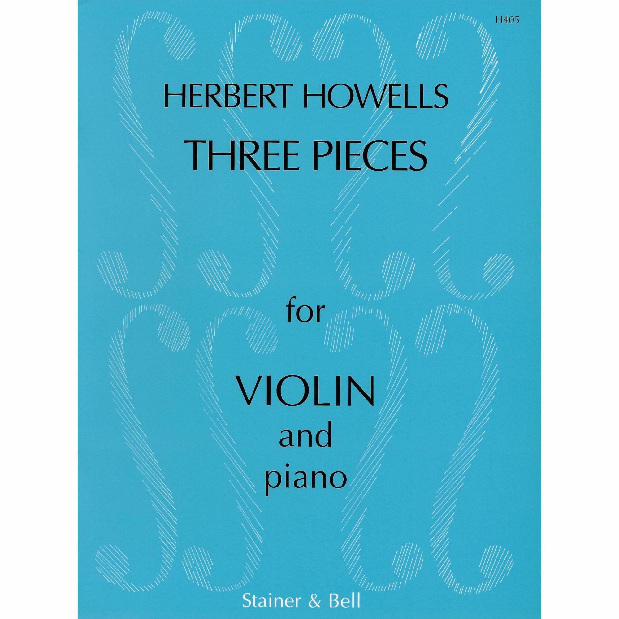Howells -- Three Pieces, Op. 28 for Violin and Piano