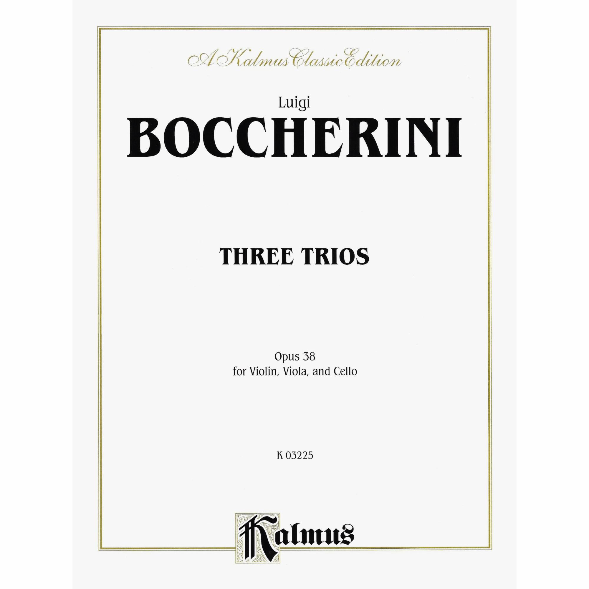Boccherini -- Three Trios, Op. 38 for Violin, Viola, and Cello