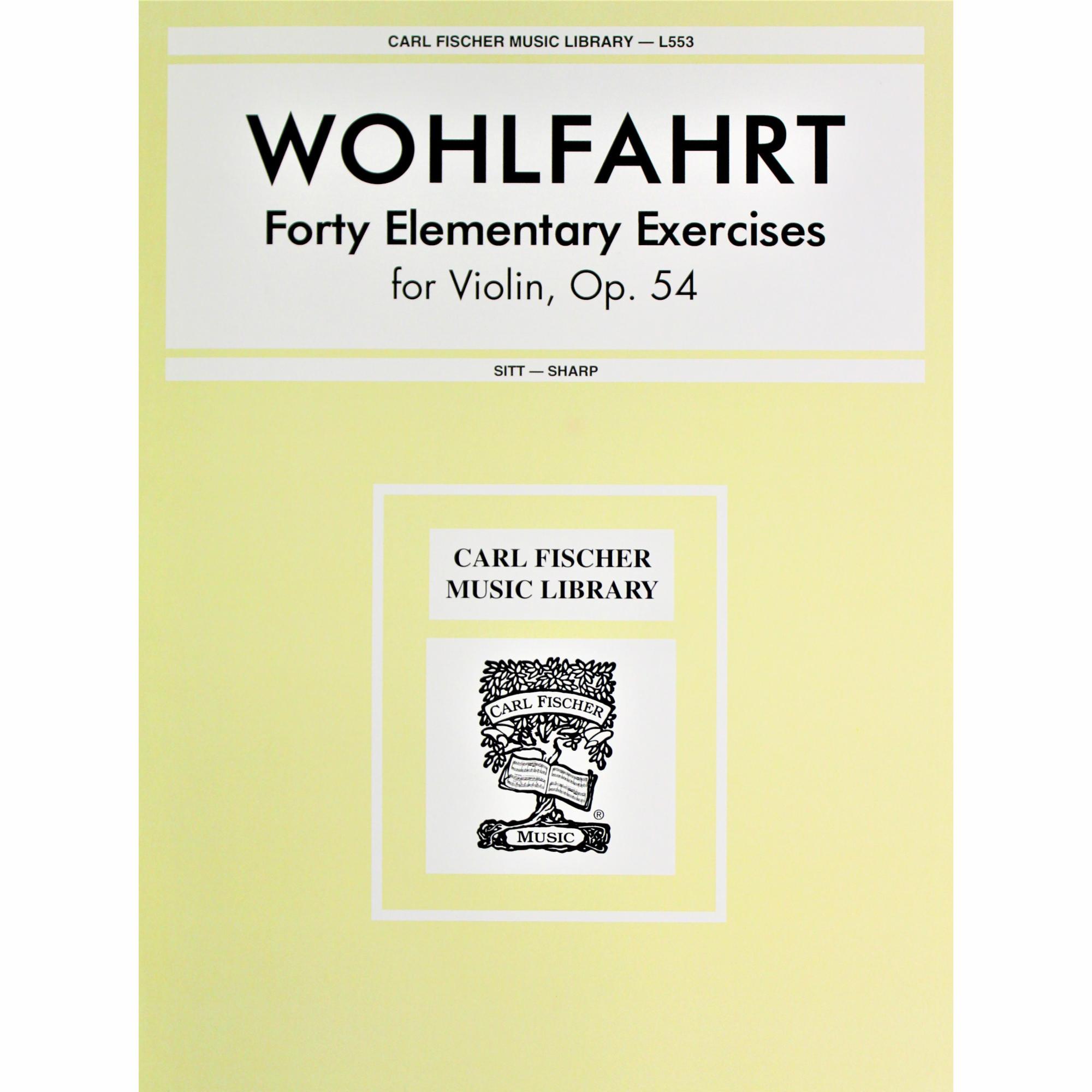 Wohlfahrt -- Forty Elementary Exercises, Op. 54 for Violin