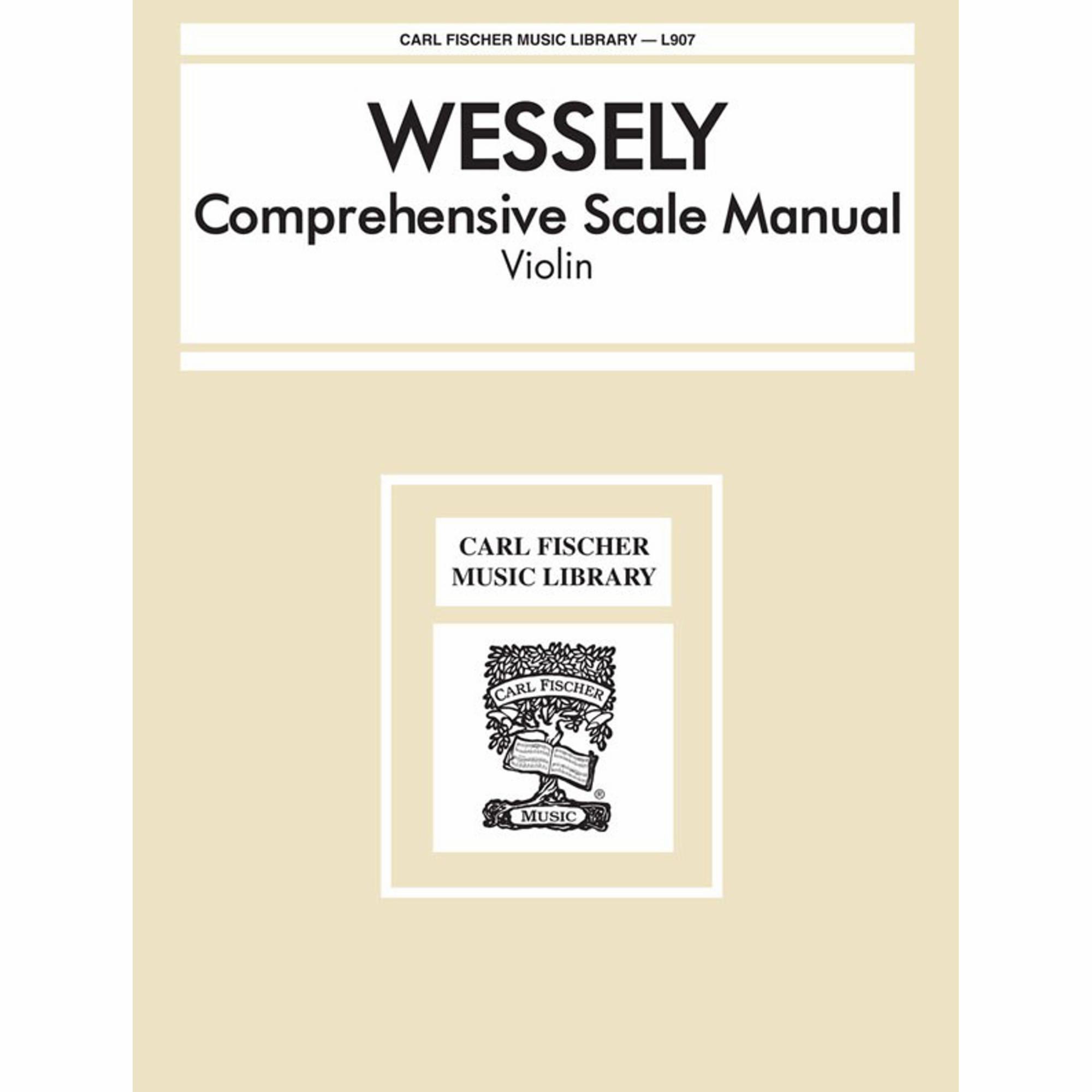 Wessely -- Comprehensive Scale Manual for Violin