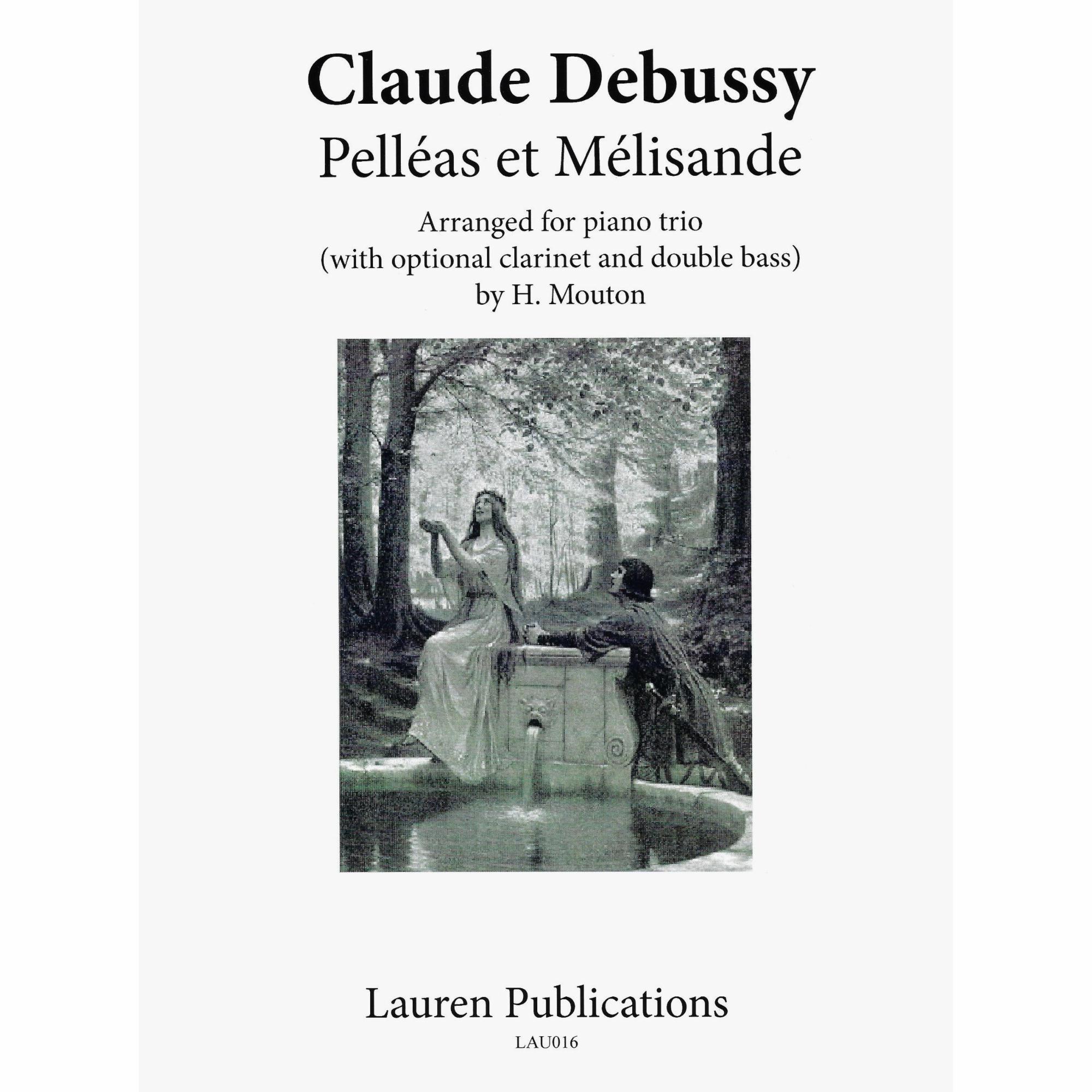 Debussy -- Pelleas et Melisande for Piano Trio