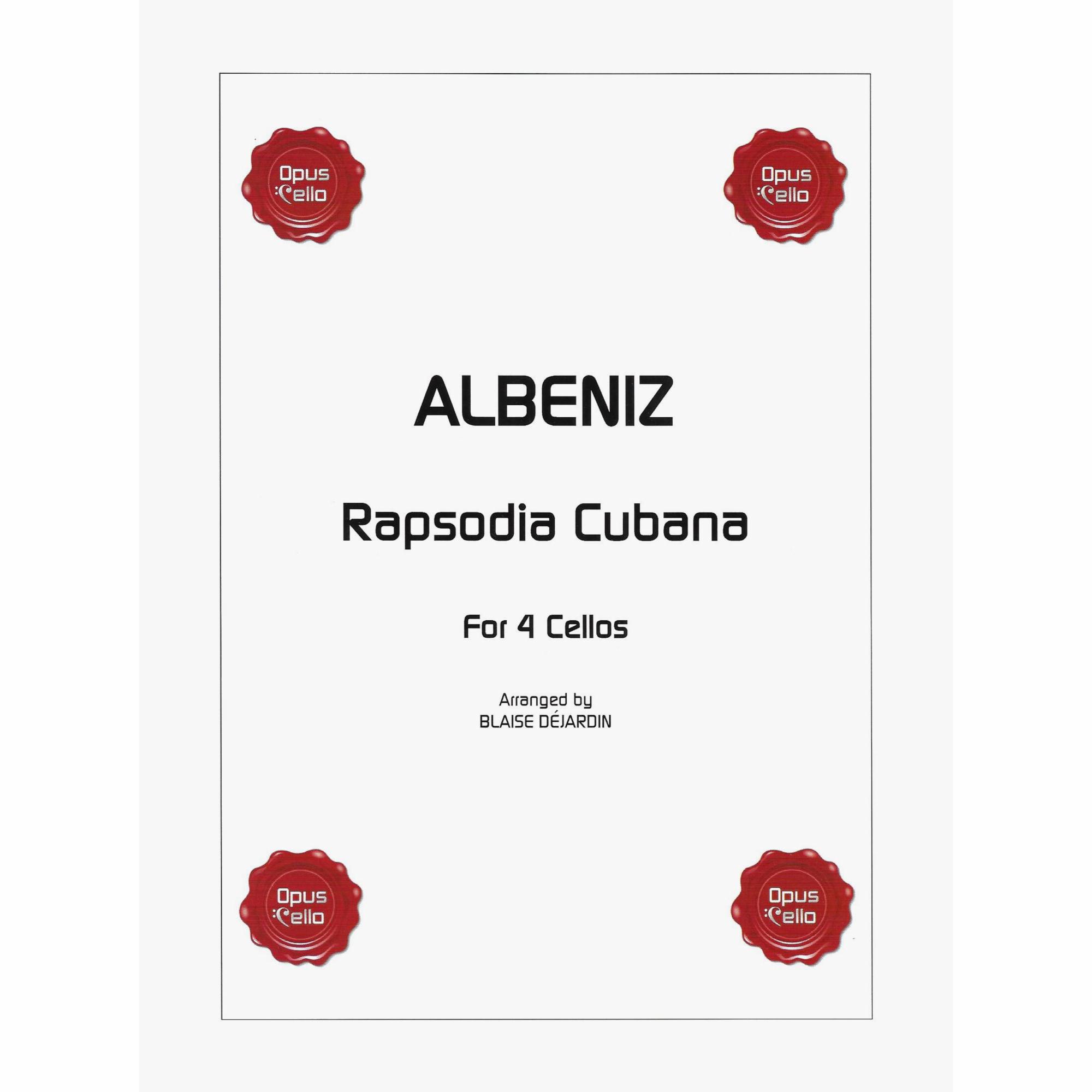 Albeniz -- Rapsodia Cubana for Four Cellos