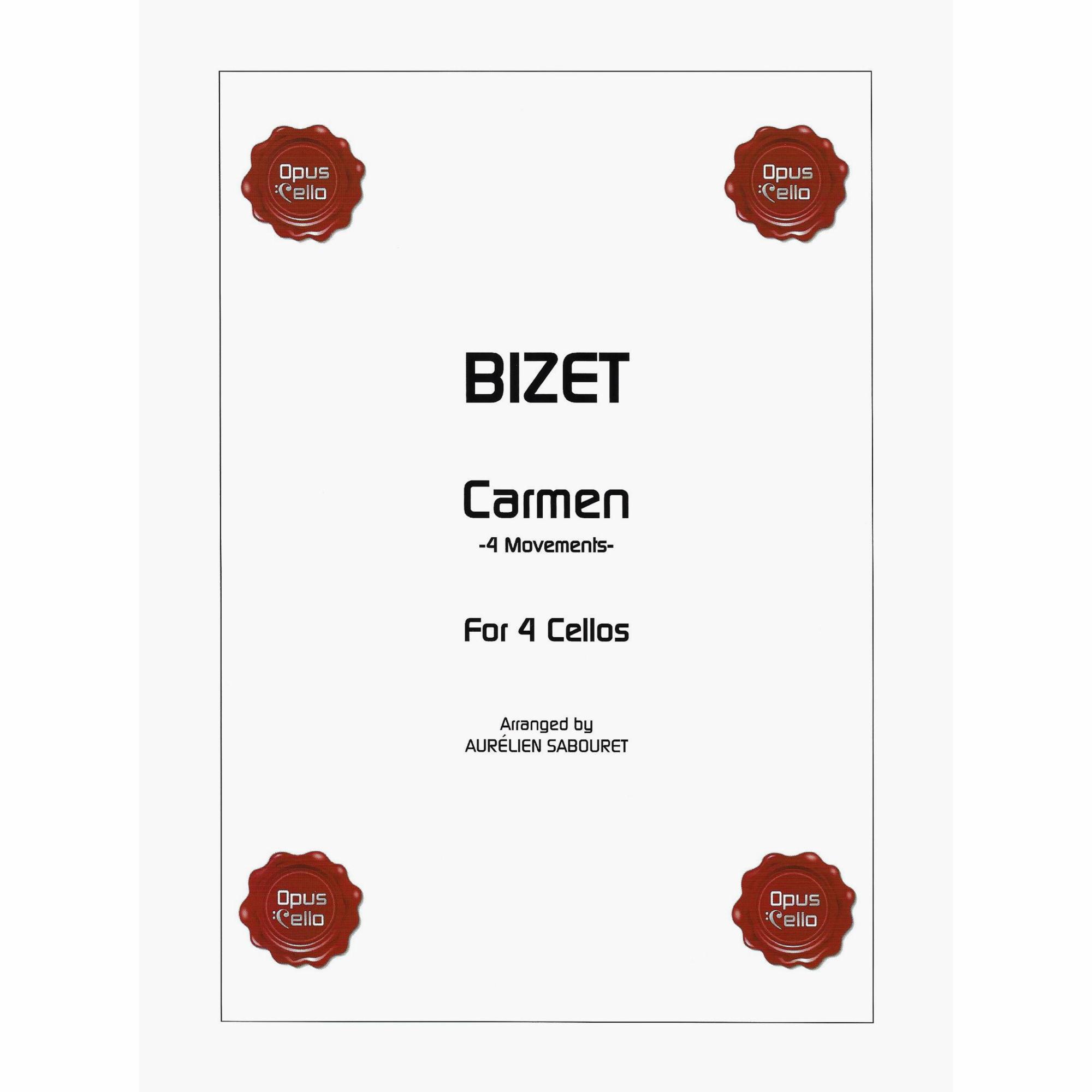 Bizet -- Carmen for Four Cellos