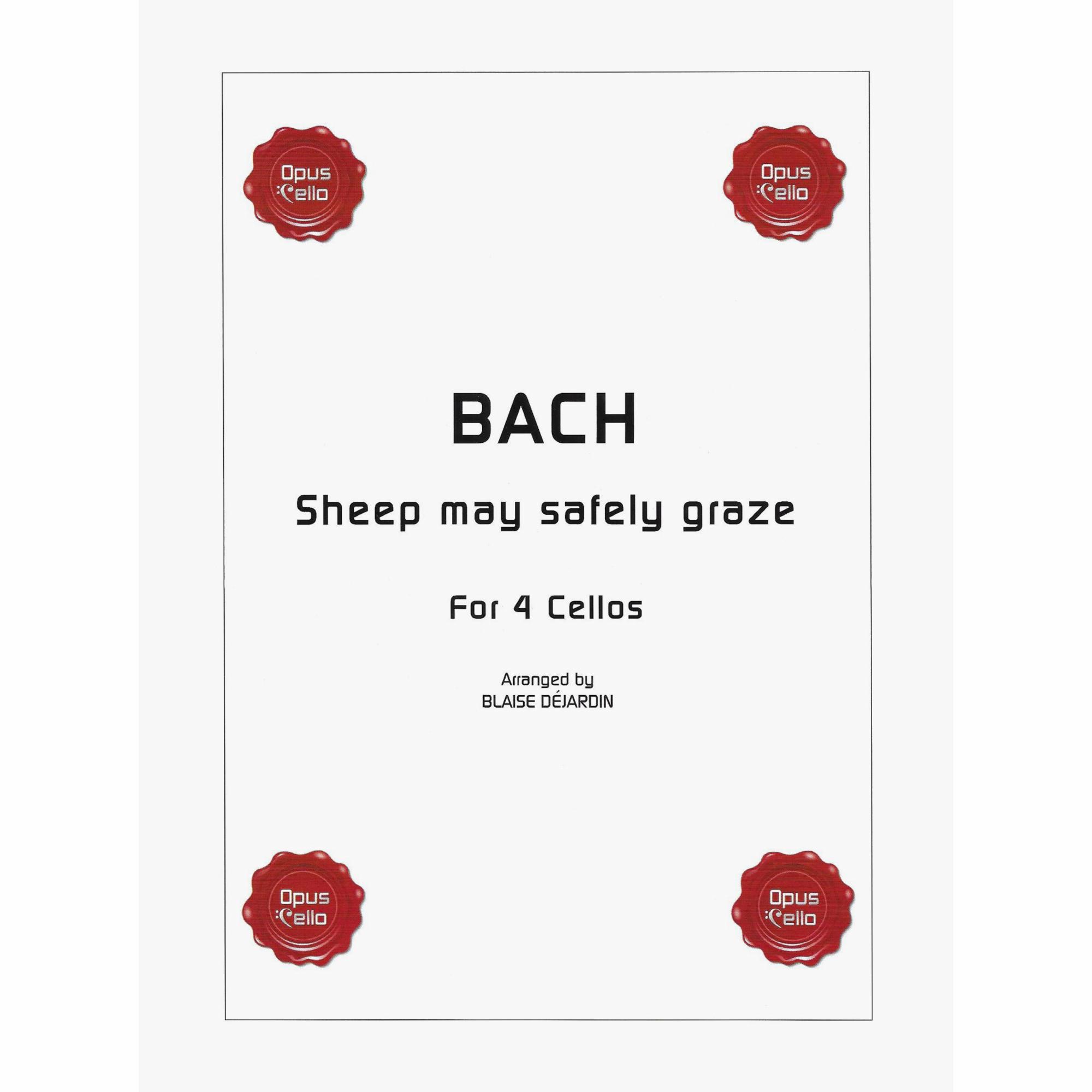 Bach -- Sheep may safely graze for Four Cellos