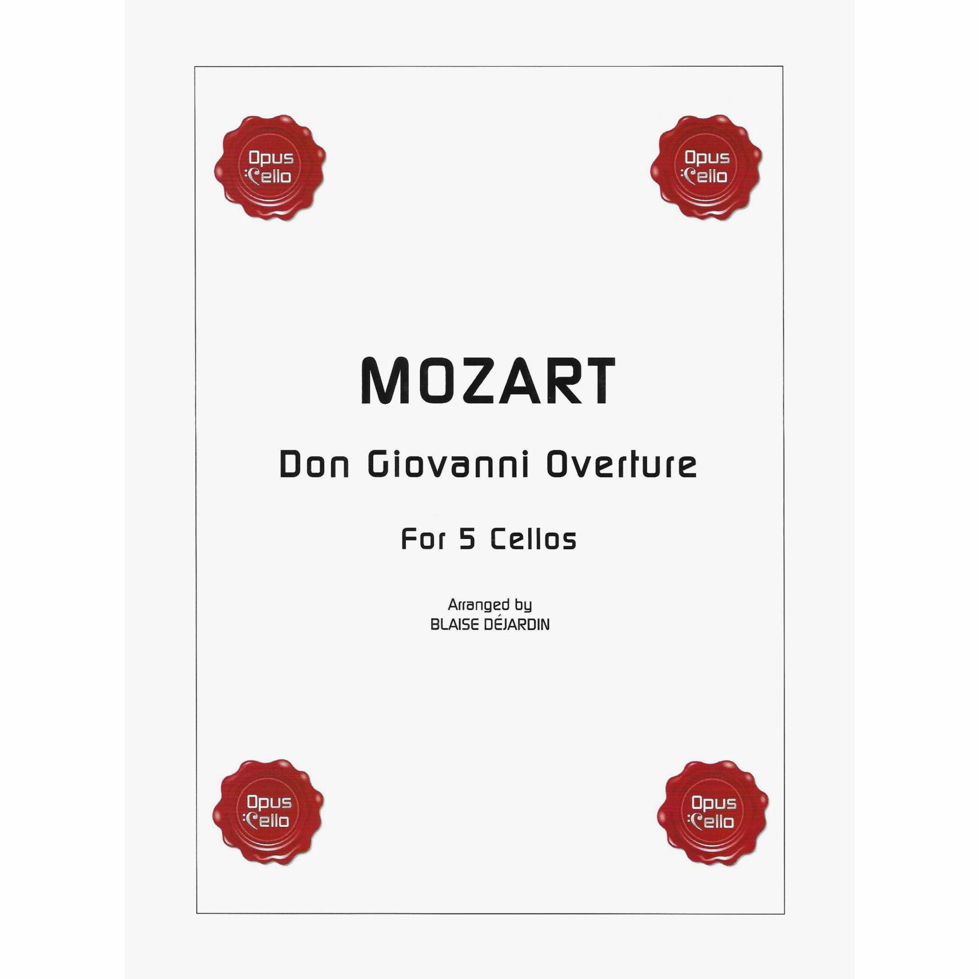 Mozart -- Don Giovanni Overture for Five Cellos