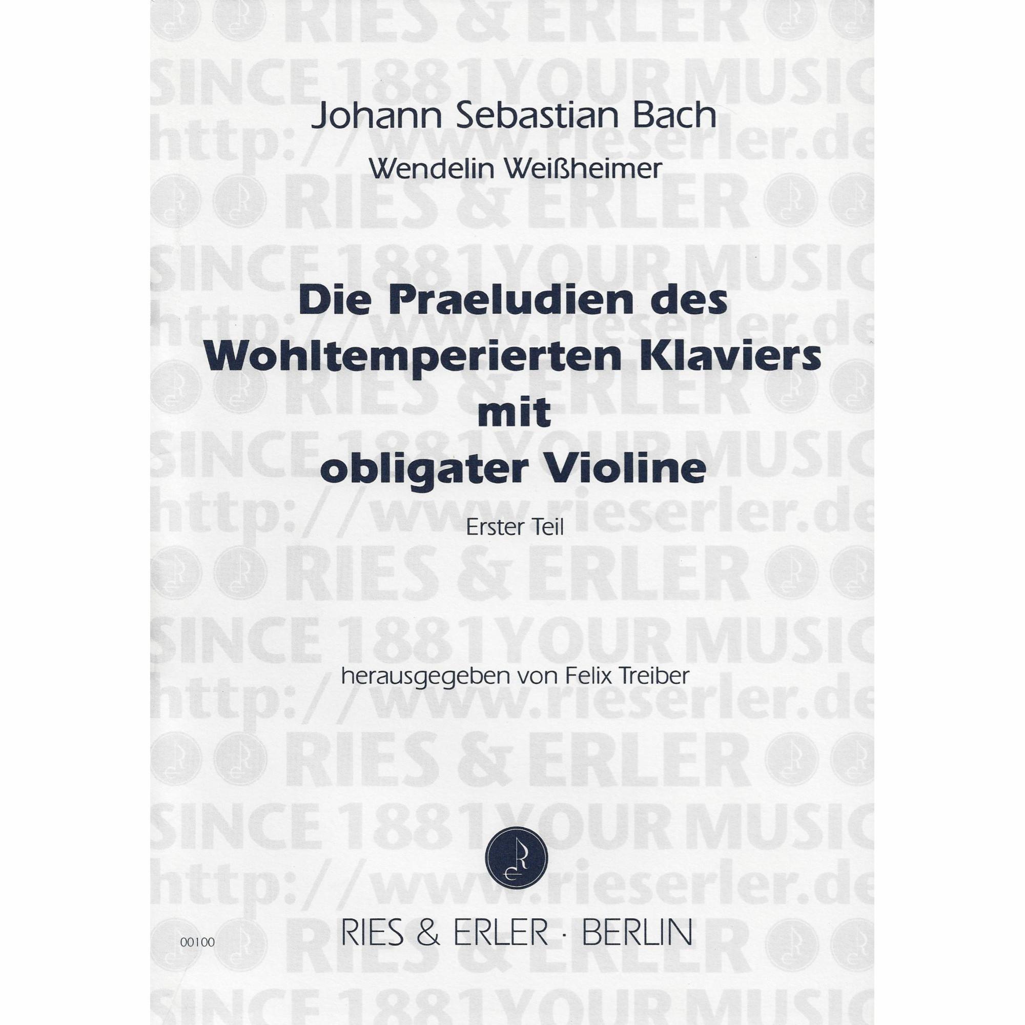 Bach/Weissheimer -- The Preludes from The Well-Tempered Clavier, Book 1, for Violin and Piano