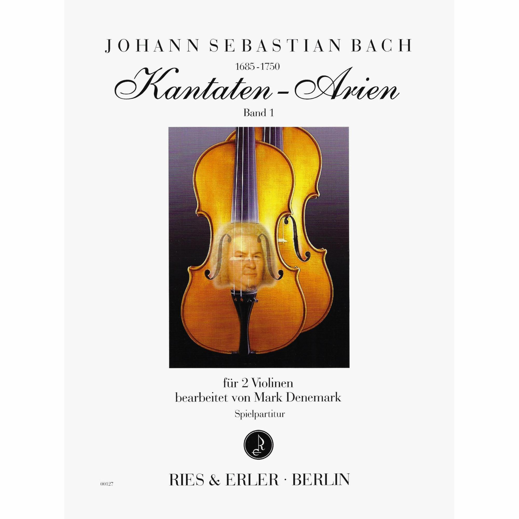 Bach -- Cantata Arias, Vols. 1 & 2 for Two Violins