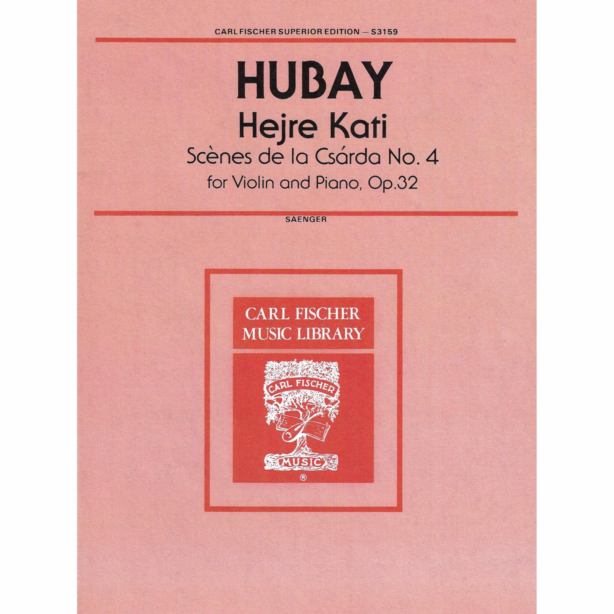 Hubay -- Hejre Kati, Op. 32 for Violin and Piano
