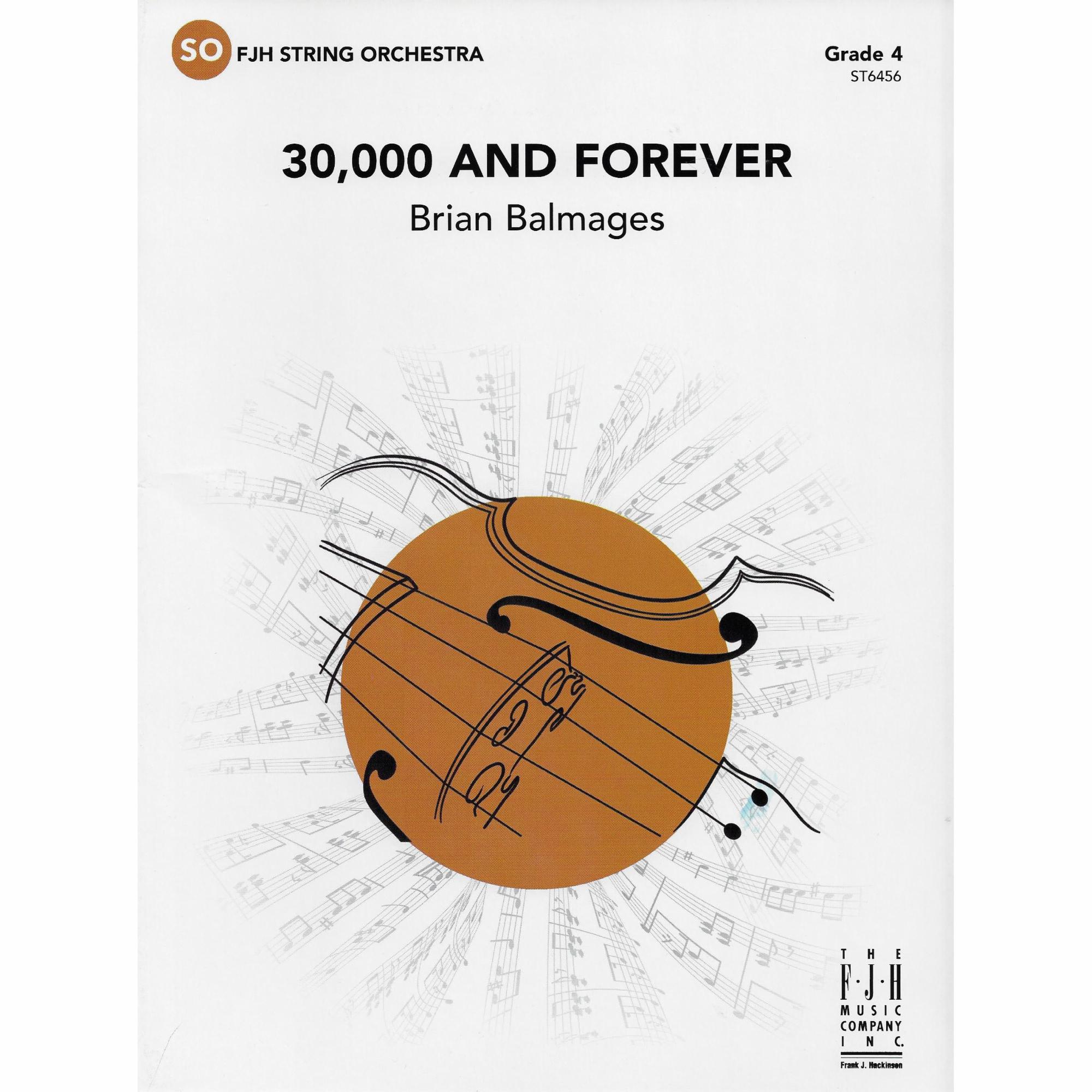 30,000 and Forever for String Orchestra