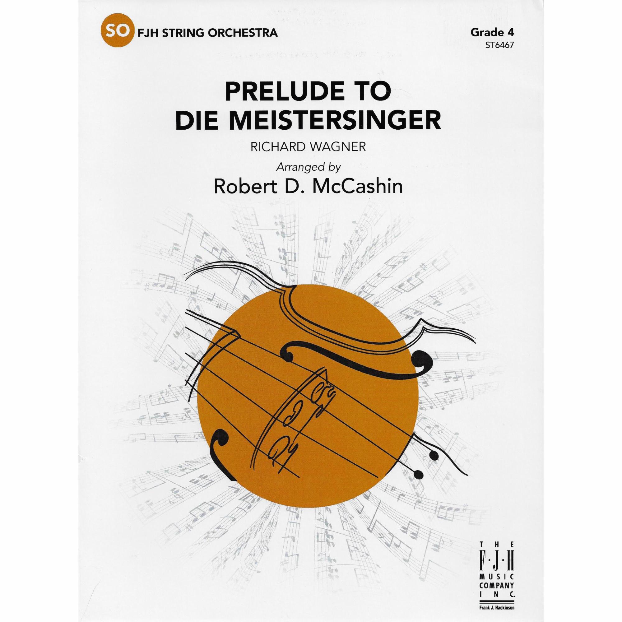 Prelude to Die Meistersinger for String Orchestra