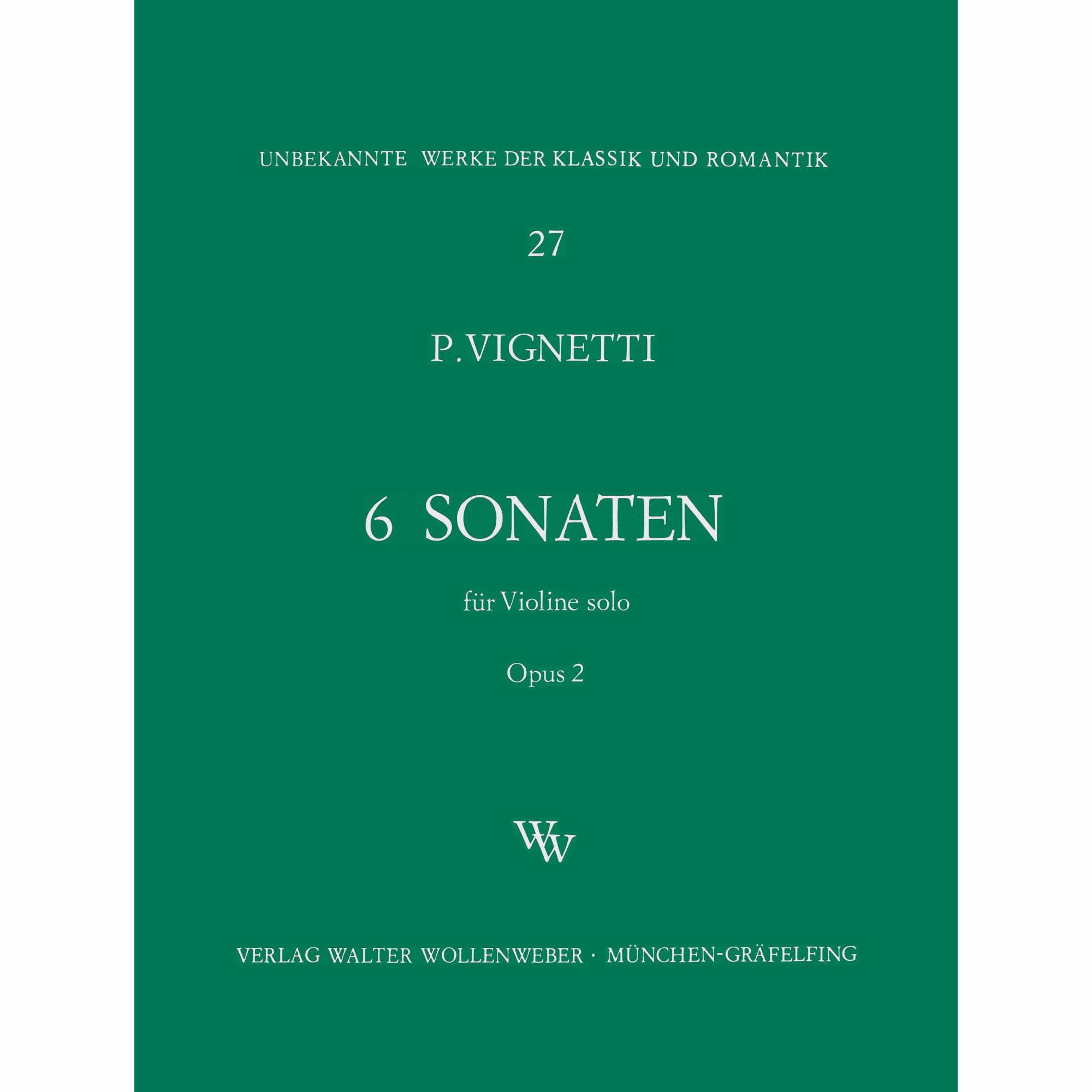 Vignetti -- 6 Sonatas, Op. 2 for Solo Violin