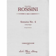 Rossini -- Sonata No. 4 in B-flat Major for String Orchestra