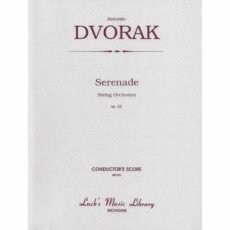 Dvorak -- Serenade, Op. 22 for String Orchestra