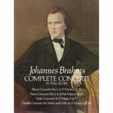 Brahms -- Complete Concerti in Full Score