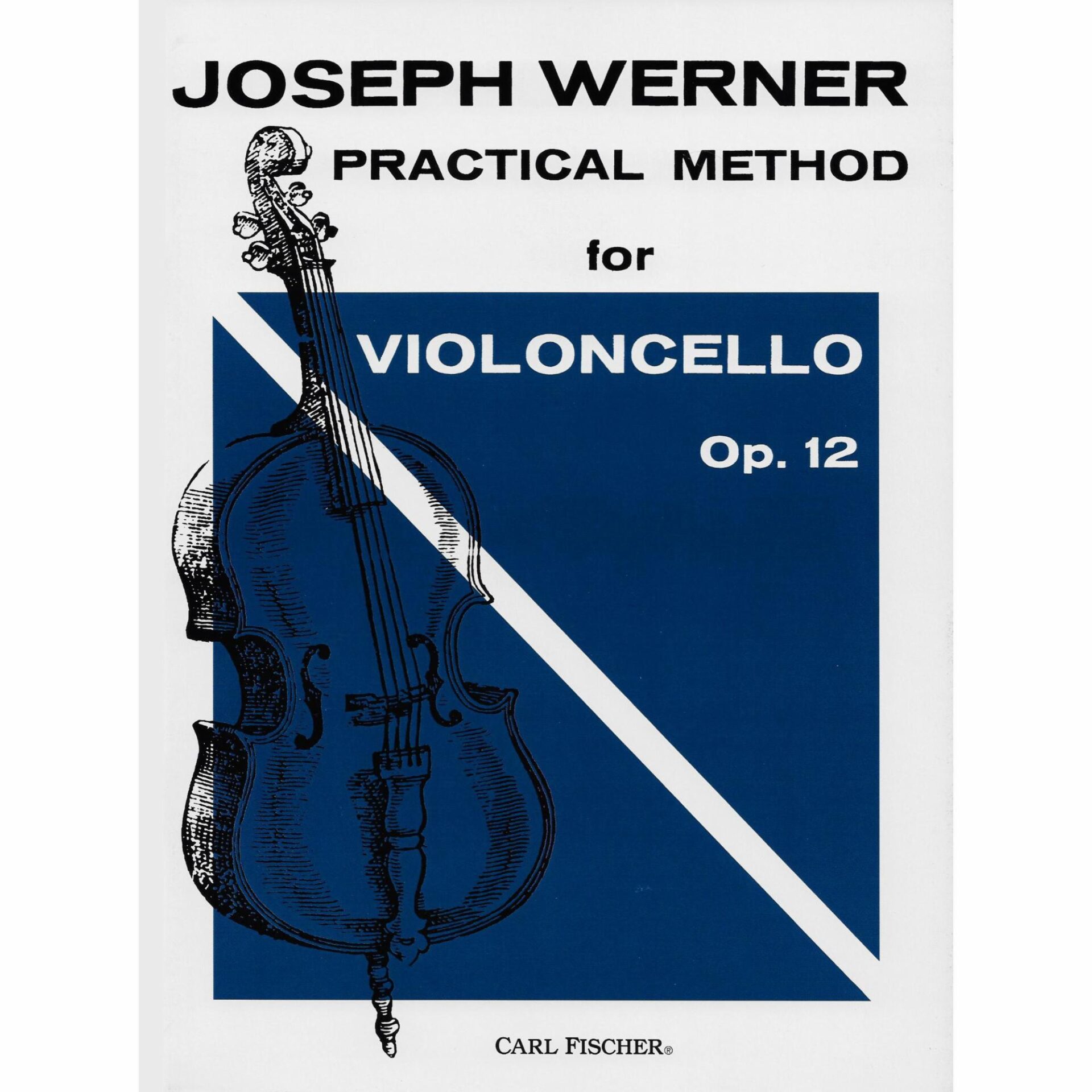 Werner - Practical Method for Violoncello, Op. 12 - Southwest Strings