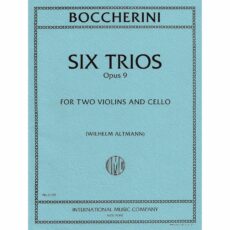 Boccherini -- Six Trios, Op. 9 for Two Violins and Cello