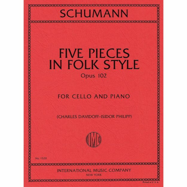 Five Pieces in Folk Style, Op. 102 for Cello and Piano - Southwest Strings