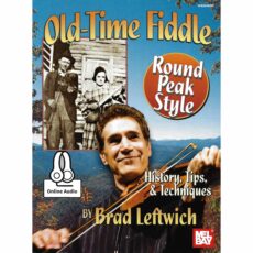 Old-Time Fiddle: Round Peak Style