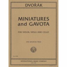 Dvorak -- Miniatures and Gavota for Violin, Viola, and Cello