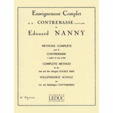 Nanny -- Complete Method for the Four and Five Stringed Double Bass, Parts 1-2