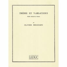 Messiaen -- Theme et Variations for Violin and Piano