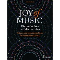 Joy of Music: Virtuoso and Entertaining Pieces for Cello and Piano