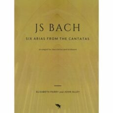 Bach -- Six Arias from the Cantatas for Two Violins and Piano