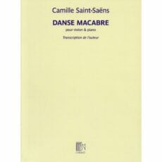 Saint-Saens -- Danse Macabre, Op. 40 for Violin or Cello and Piano