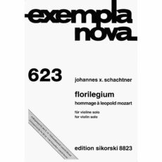 Schachtner -- Florilegium for Solo Violin