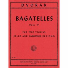 Dvorak -- Bagatelles, Op. 47 for Two Violins, Cello, and Piano