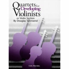 Quartets for Developing Violinists