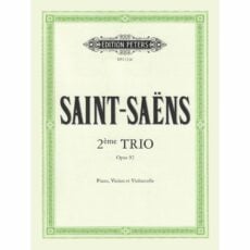Saint-Saens -- Second Piano Trio, Op. 92