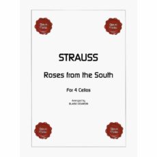 Strauss -- Roses from the South for Four Cellos