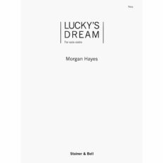 Hayes -- Lucky's Dream for Solo Violin