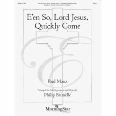 E'en So, Lord Jesus, Quickly Come for Violin and Organ