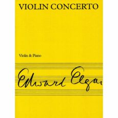 Elgar -- Concerto, Op. 61 for Violin and Piano