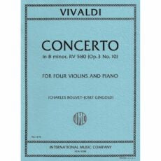 Vivaldi -- Concerto in B Minor, Op. 3, No. 10 for Four Violins and Piano