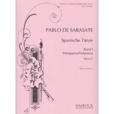 Sarasate -- Malaguena and Habanera, Op. 21 for Violin and Piano