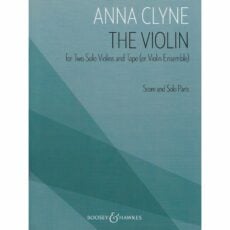Clyne -- The Violin for Two Solo Violins and Tape (or Violin Ensemble)