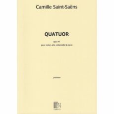 Saint-Saens -- Piano Quartet, Op. 41