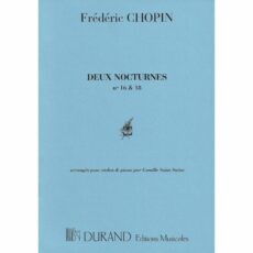 Chopin/Saint-Saens -- Two Nocturnes, Nos. 16 & 18 for Violin and Piano