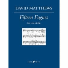 Matthews -- Fifteen Fugues for Solo Violin